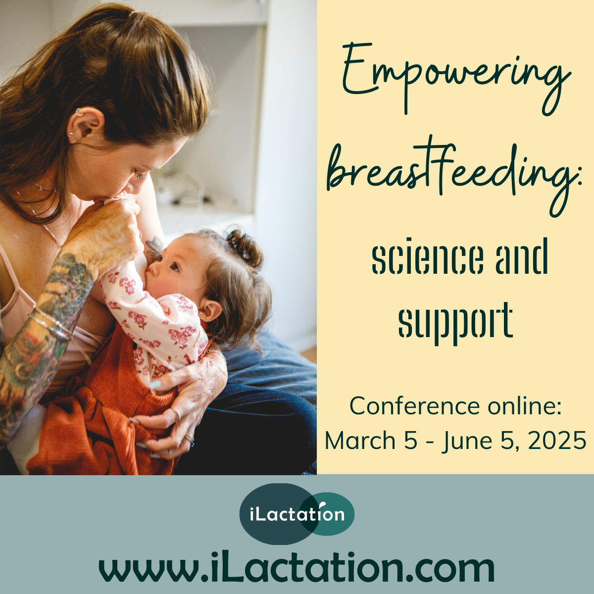 Empowering breastfeeding: science and support conference